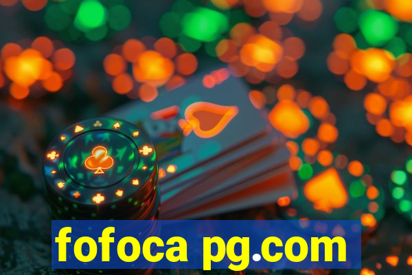 fofoca pg.com